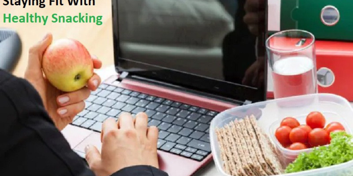 Staying Fit With Healthy Snacking While At Work