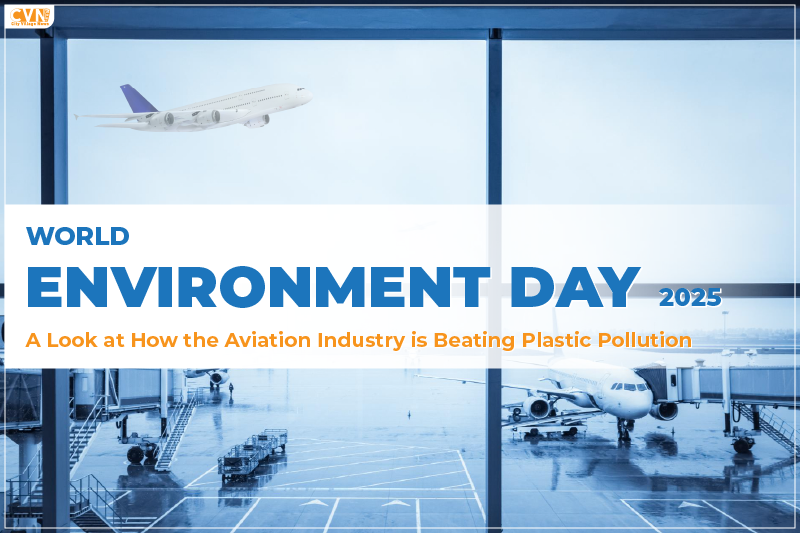 World Environment Day 2025: Aviation Beating Plastic Pollution