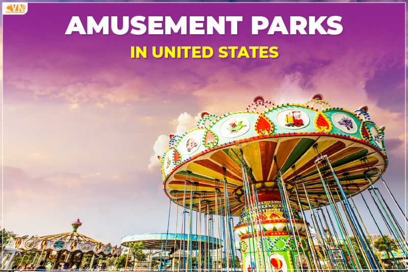 6 Best Amusement Parks in the US for Thrill-Seekers and Families