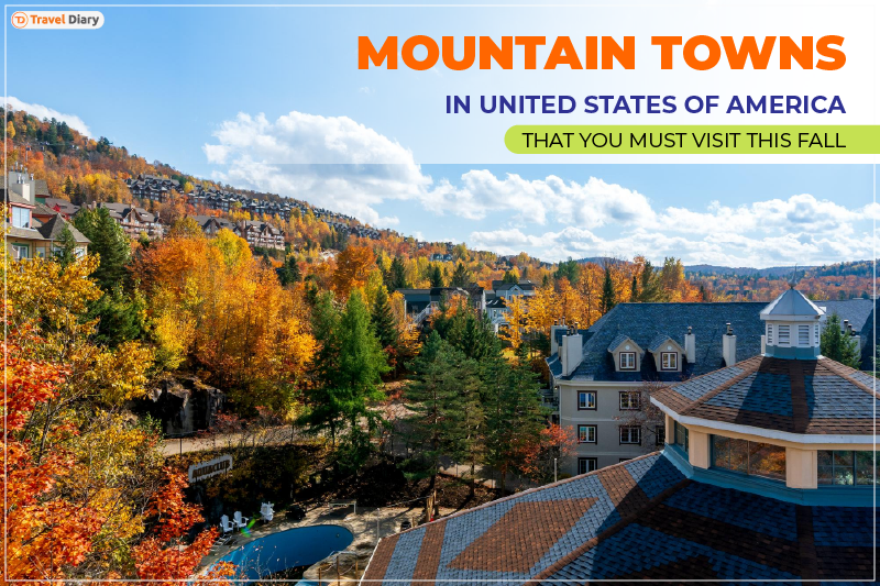 Top Mountain Towns in USA to Visit This Fall 2025!
